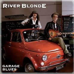 RIVER BLONDE *Garage Blues* 2023